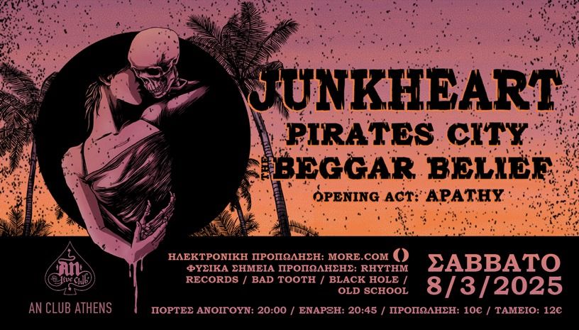 JUNKHEART w\/ PIRATES CITY+BEGGAR BELIEF+APATHY 8\/3\/25 @An Club