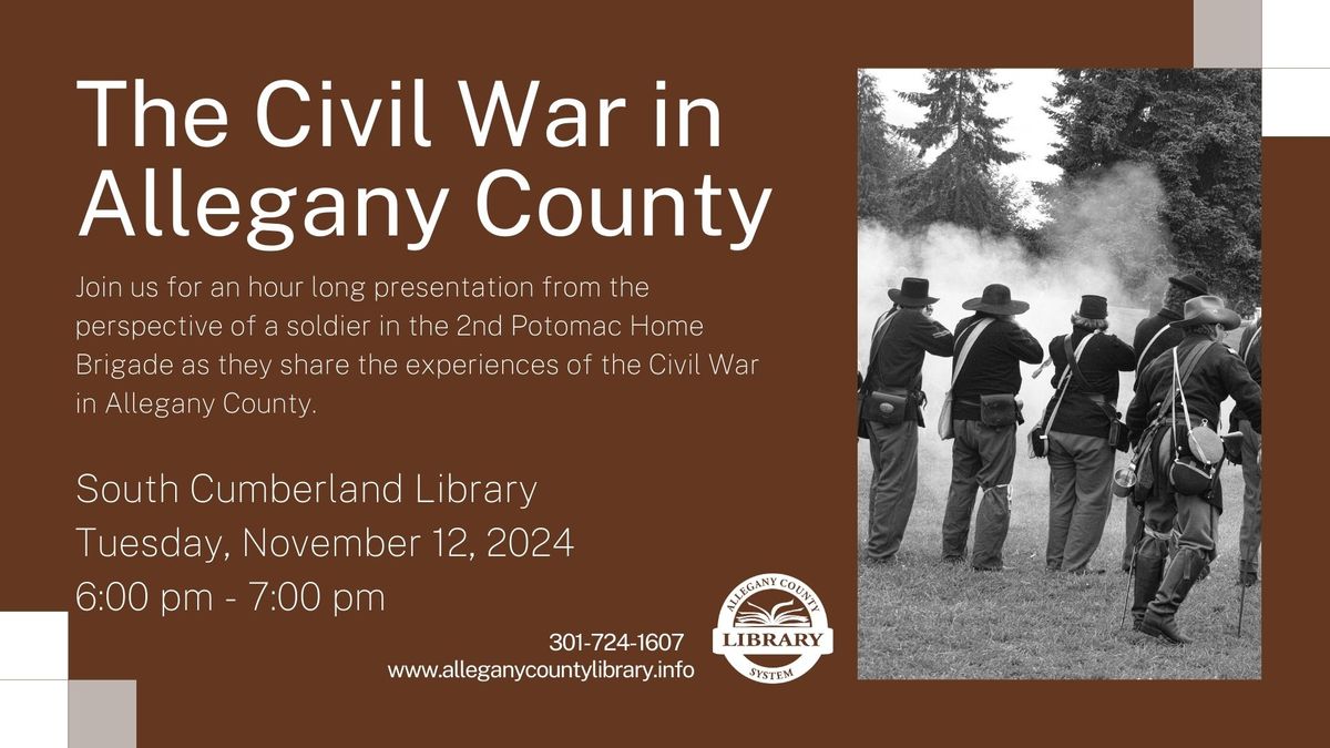 Civil War in Allegany County Presentation at South Cumberland Library