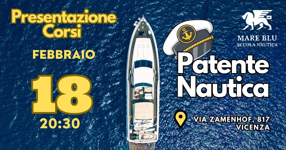 Presentazione Corsi Patente Nautica - Serata Gratuita - Primavera 2025