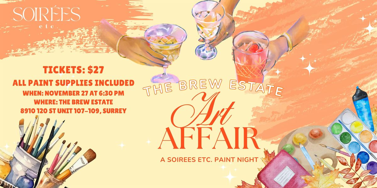 The Brew Estate Art Affair: A Paint Night Experience