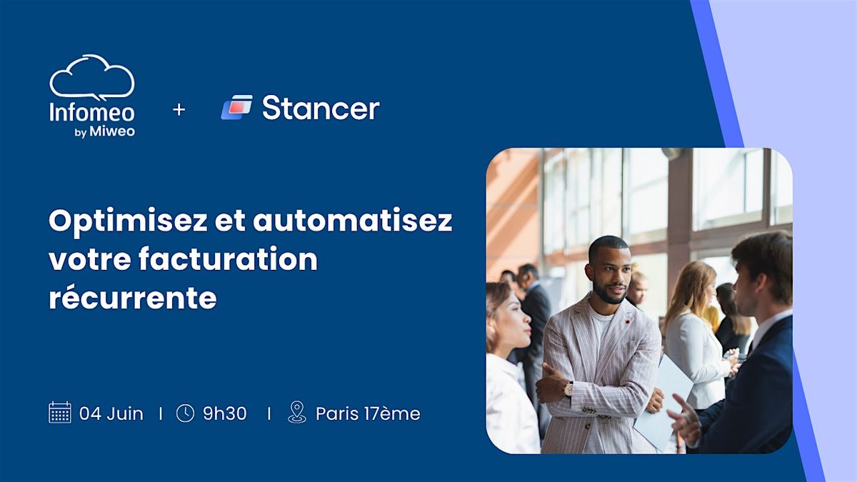 Petit d\u00e9jeuner : Optimisez et automatisez votre facturation r\u00e9currente