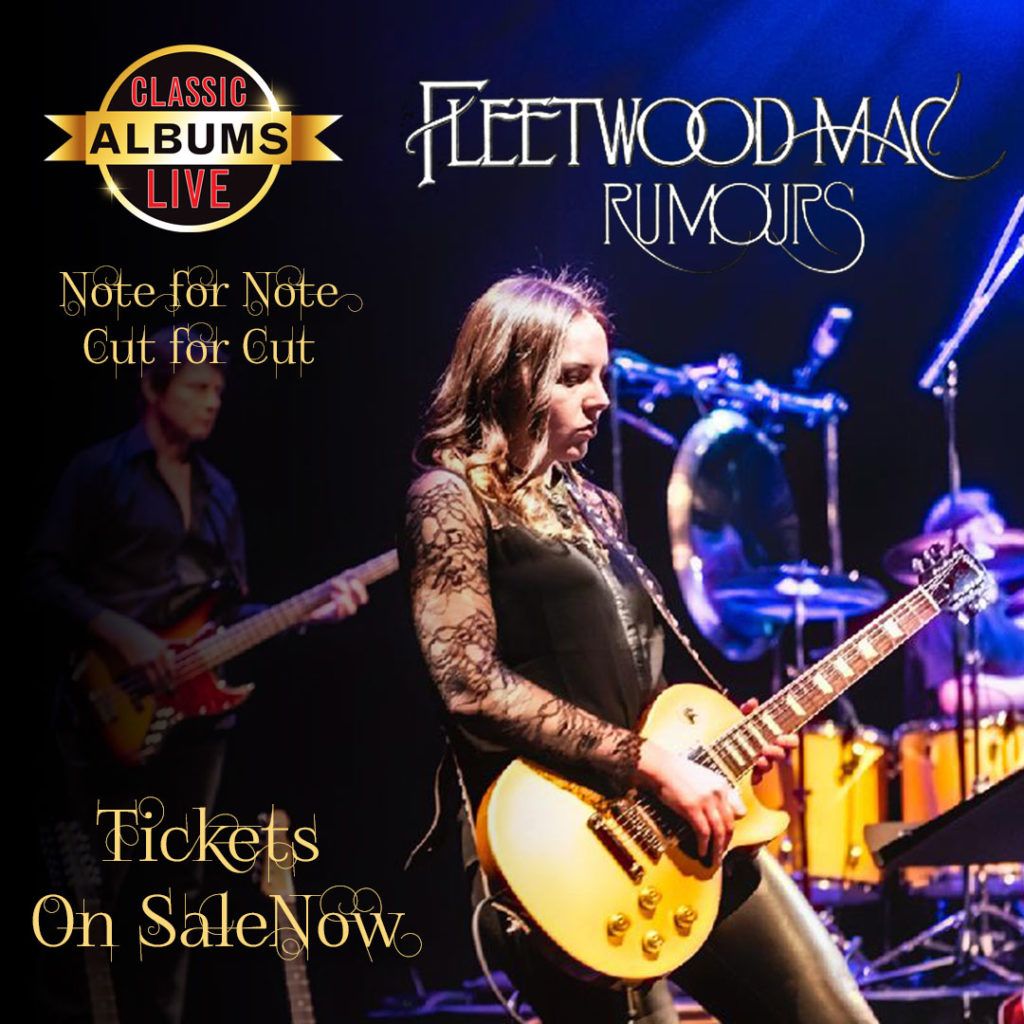 Classic Albums Live - Fleetwood Mac Rumours