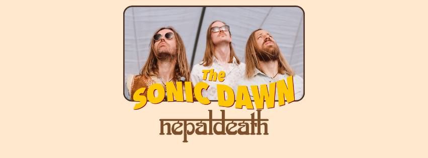 The Sonic Dawn (DK) + Nepal Death @H\u00e4ngmattan