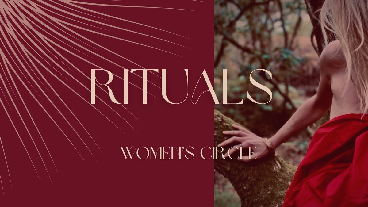 Rituals - Women's Circle: The Pleasure Principle. 