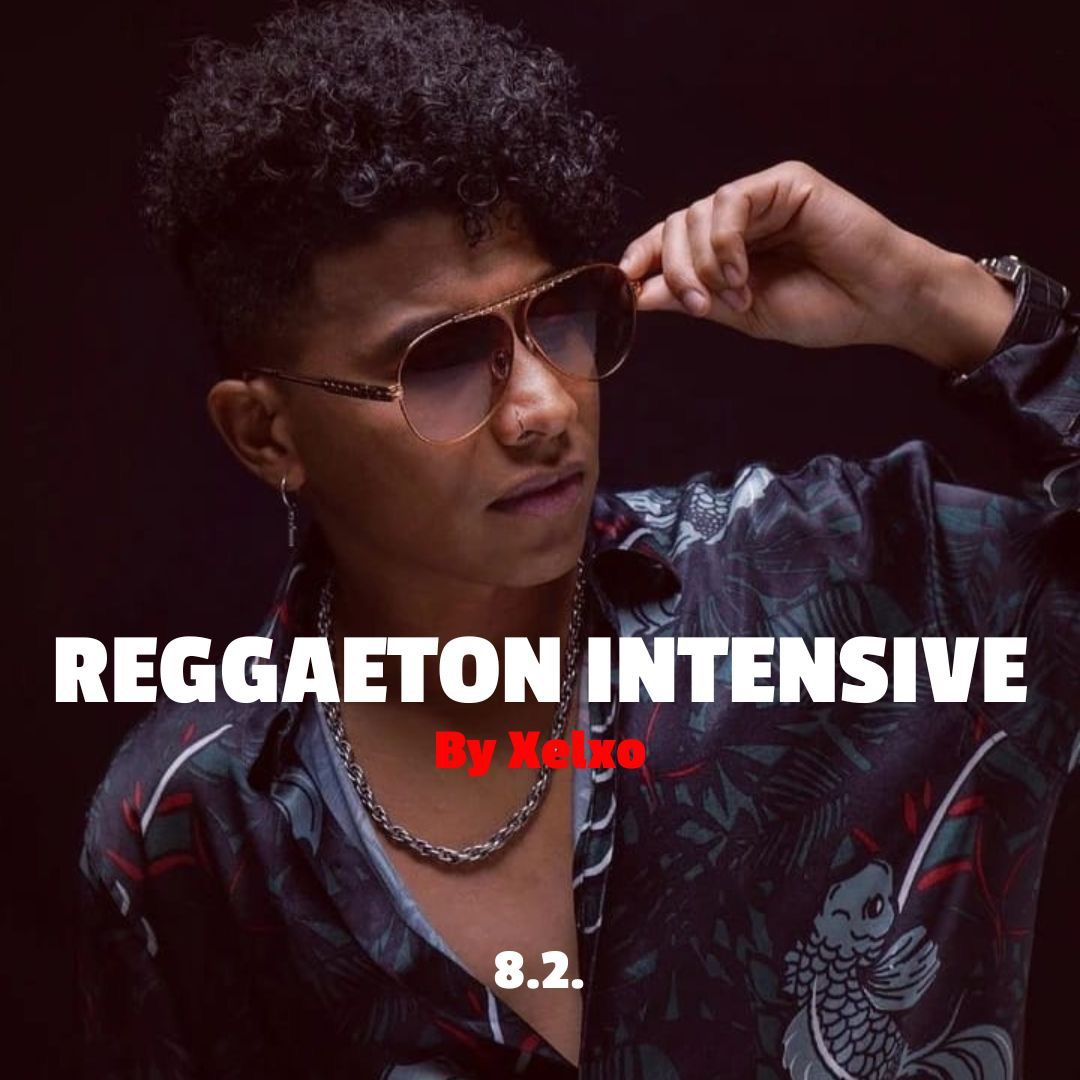 REGGAETON INTENSIVE LA 08.02