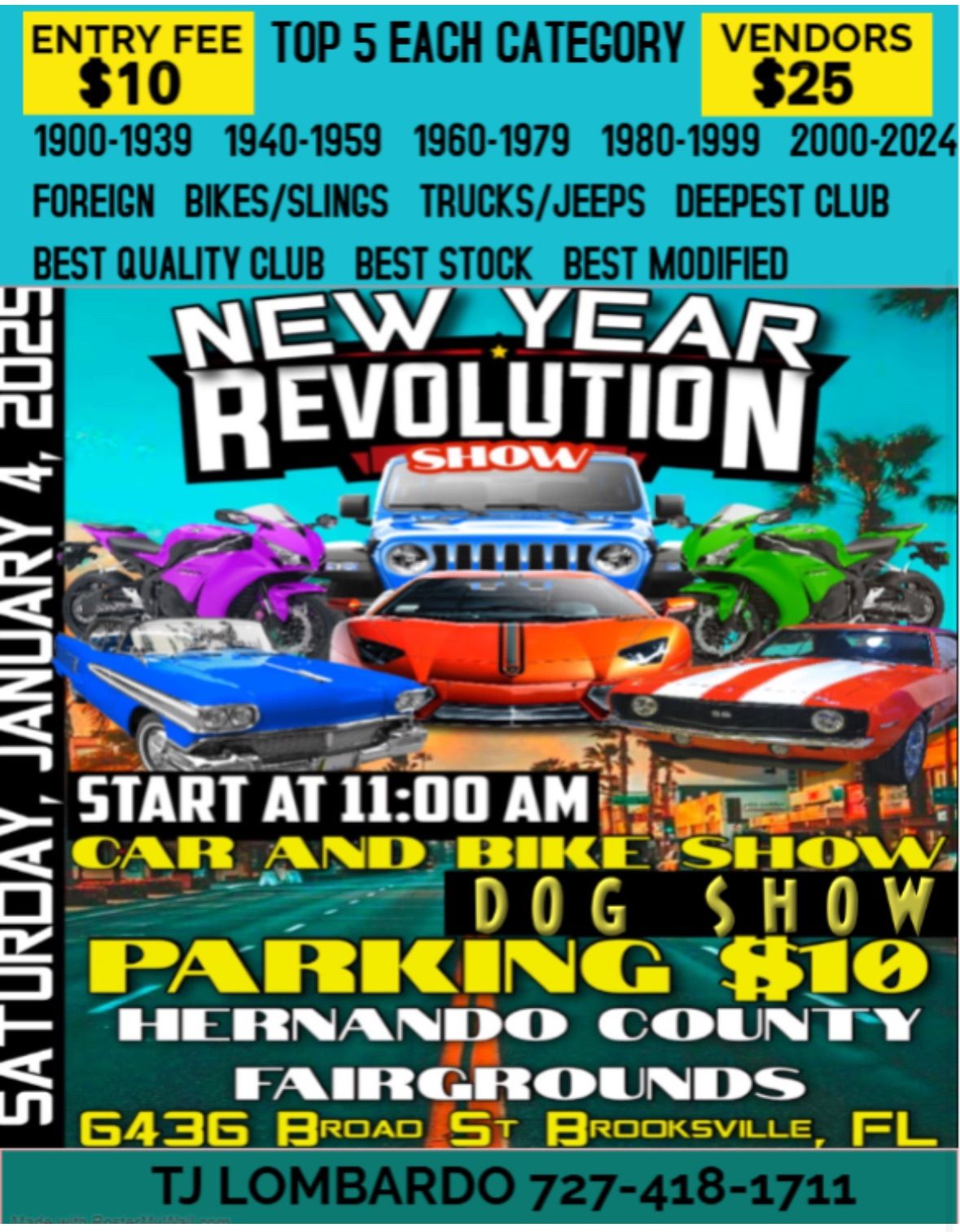 2025 New Year Revolution                $10 Car Show