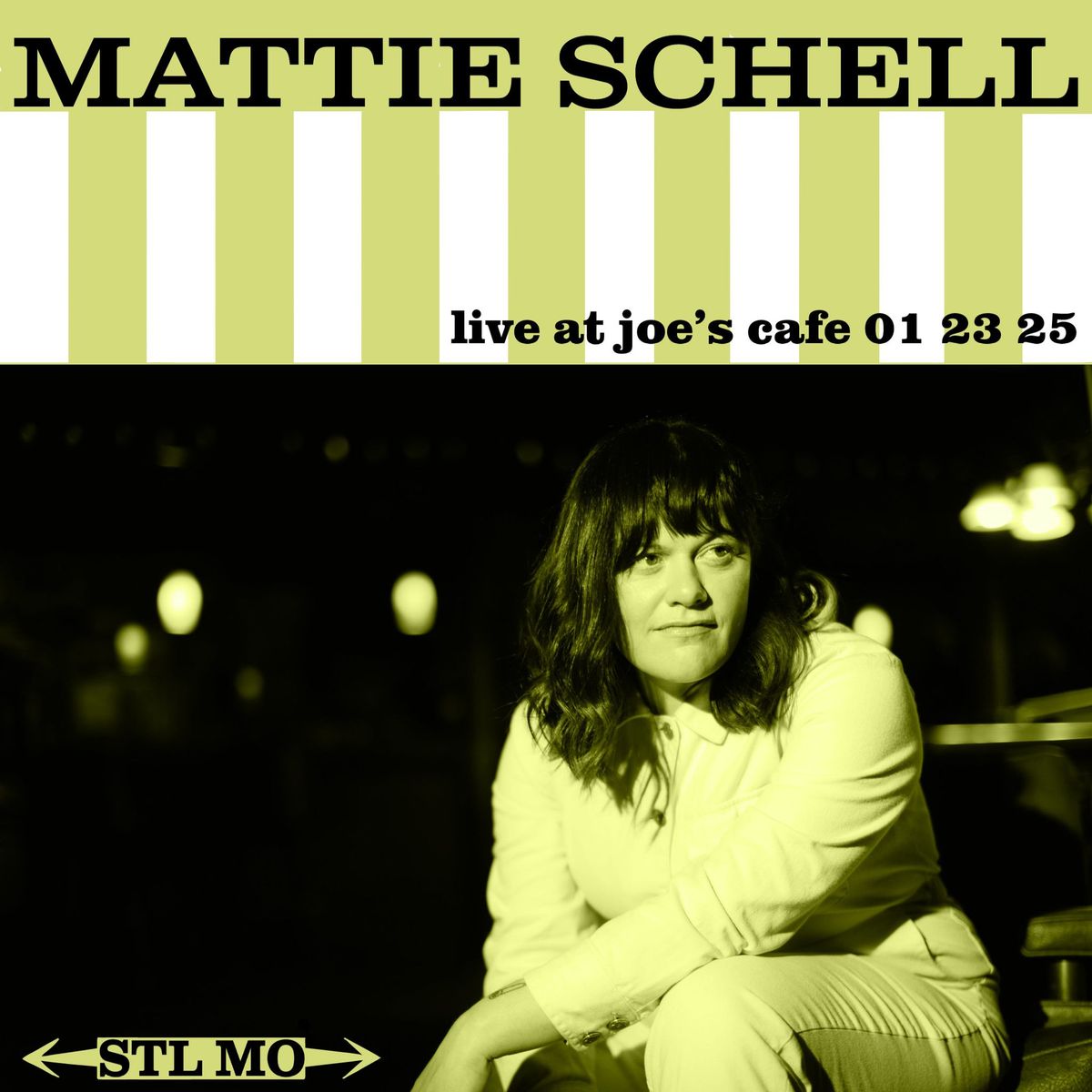 Mattie Schell "Live @ Joe's Cafe"