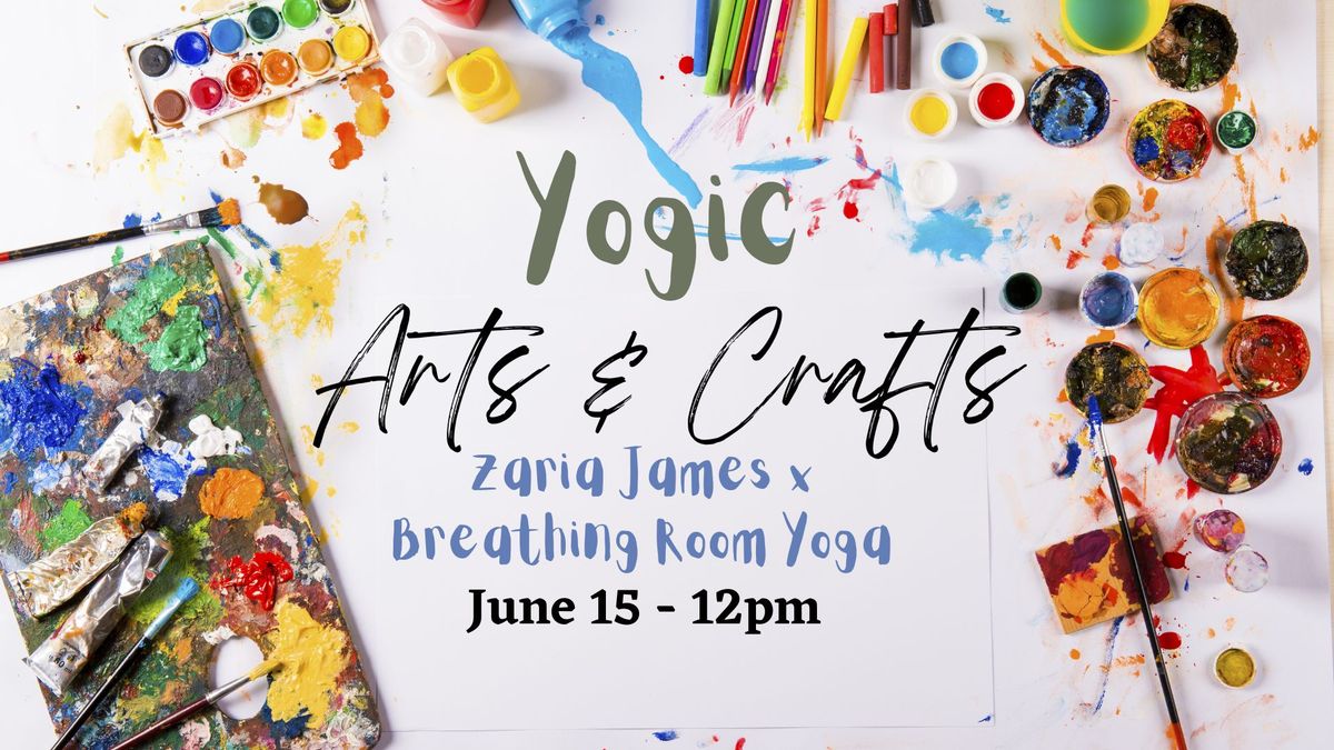 Yogic Arts & Crafts