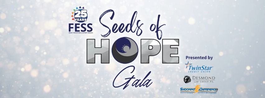 FESS: Seeds of Hope Gala & Fundraiser