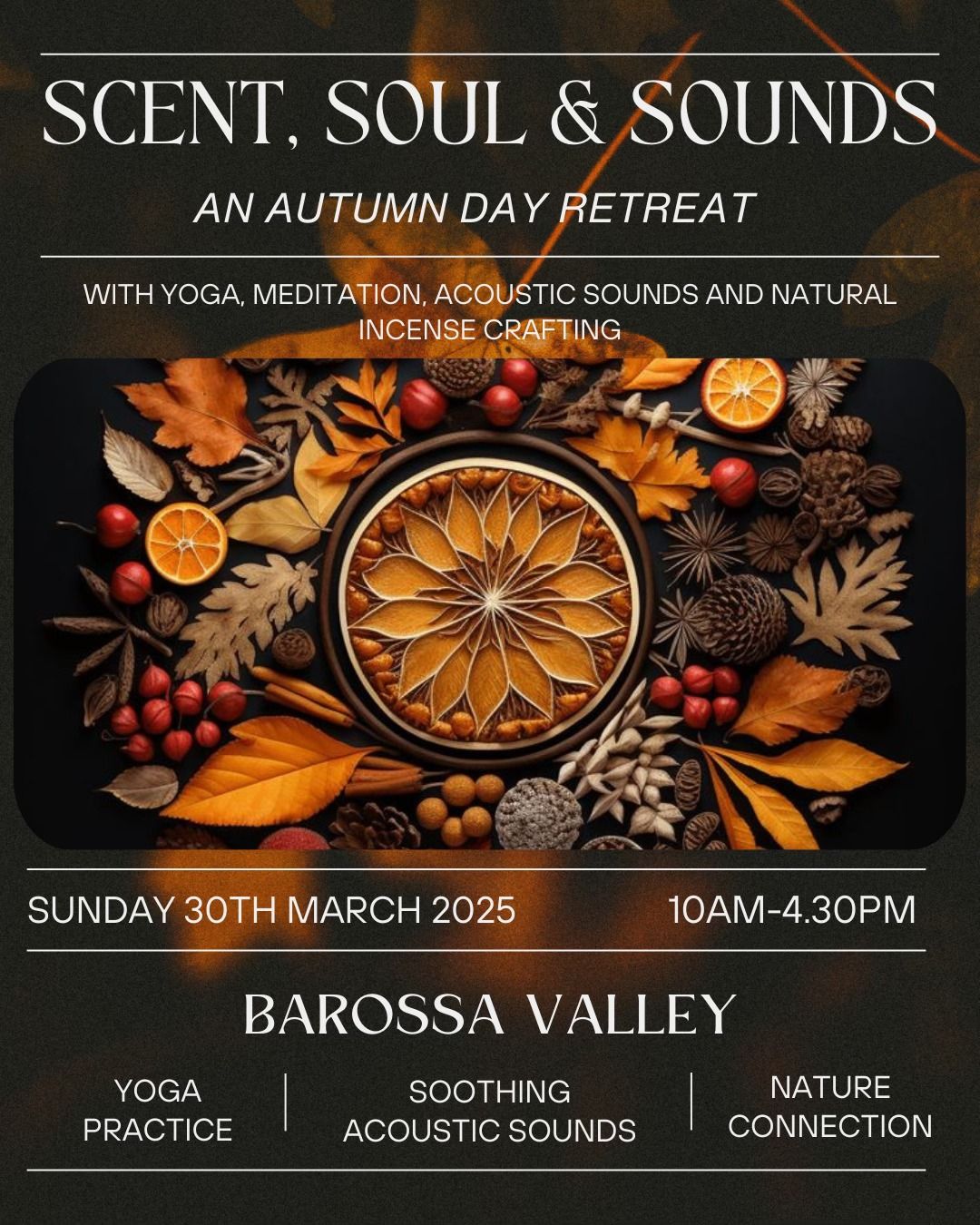 Scent, Soul & Sounds - An Autumn Day Retreat