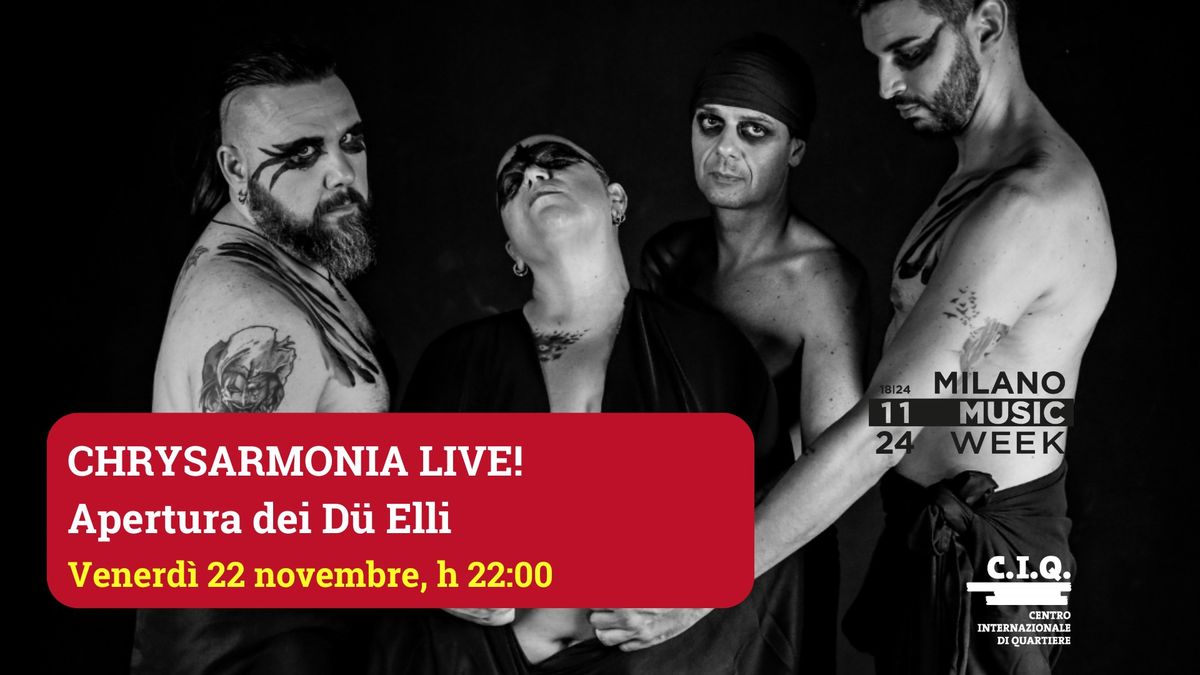 CHRYSARMONIA LIVE! Apertura dei D\u00fc Elli