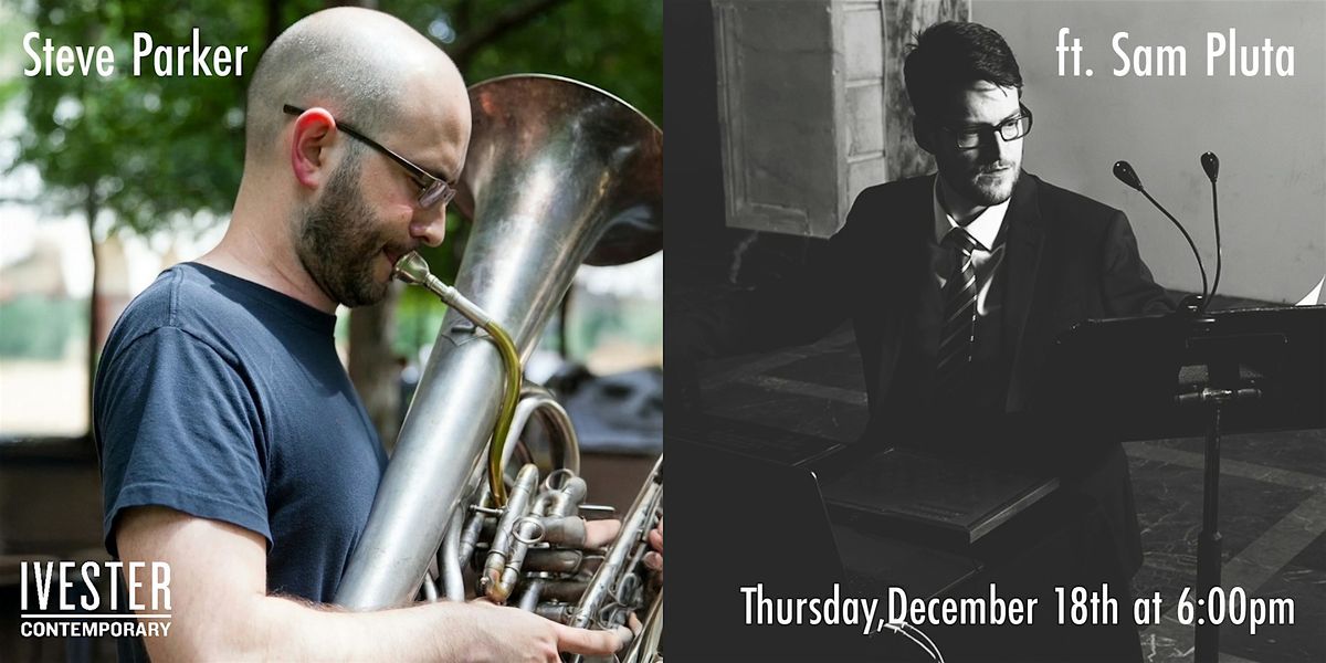 Week Three: Steve Parker ft. Sam Pluta