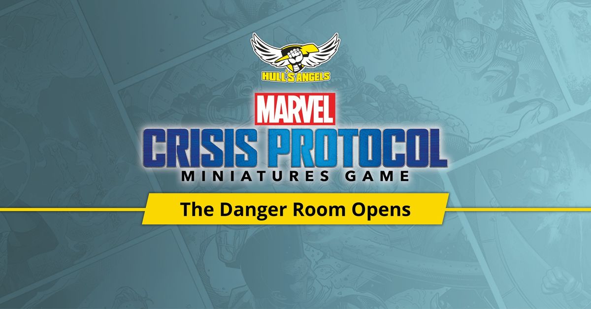 The Danger Room Opens - Marvel Crisis Protocol Event