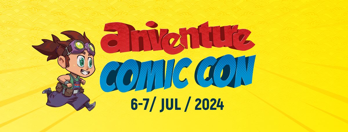 Aniventure Comic Con 2024