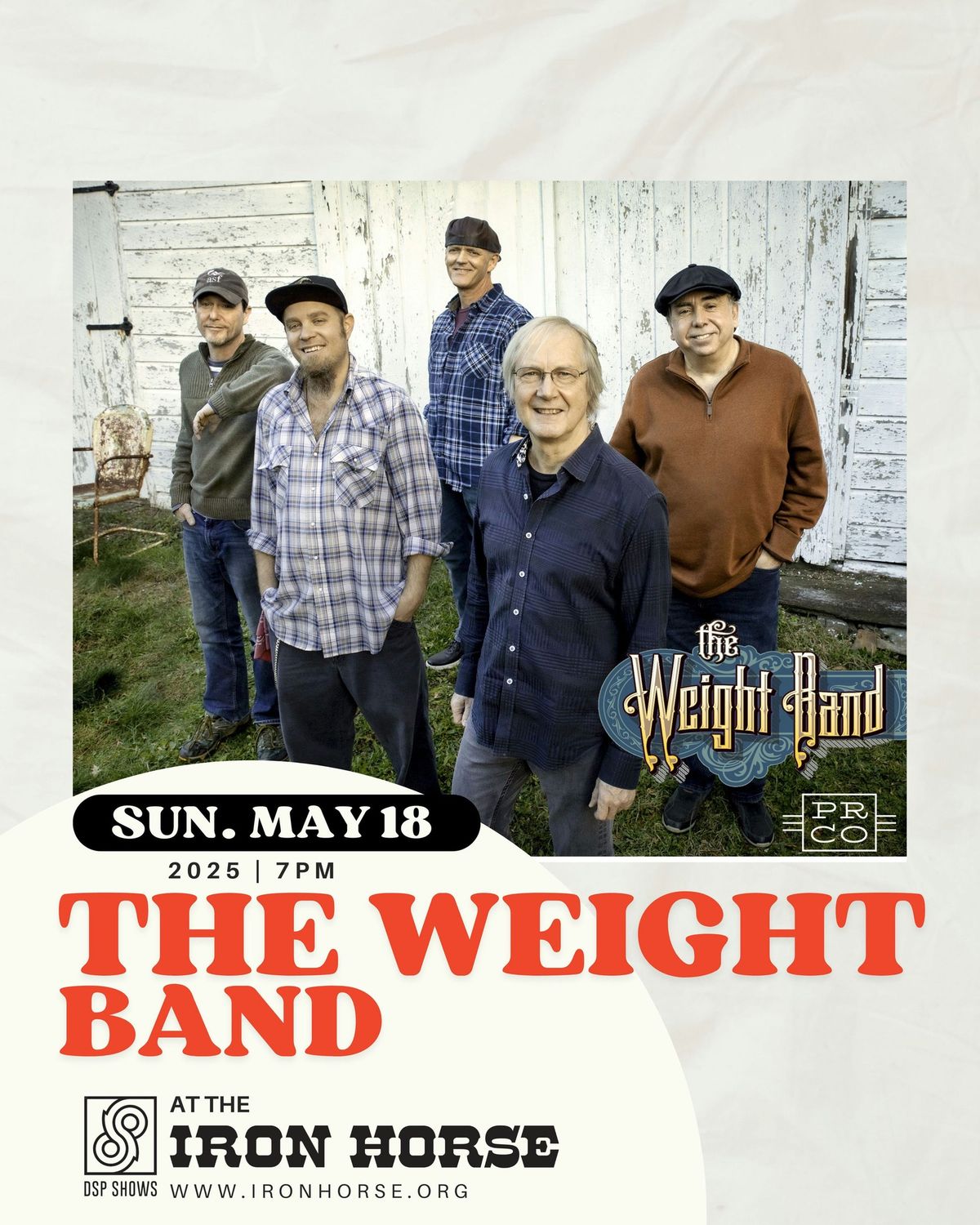 The Weight Band ft. Members of The Band & Levon Helm Band at The Iron Horse