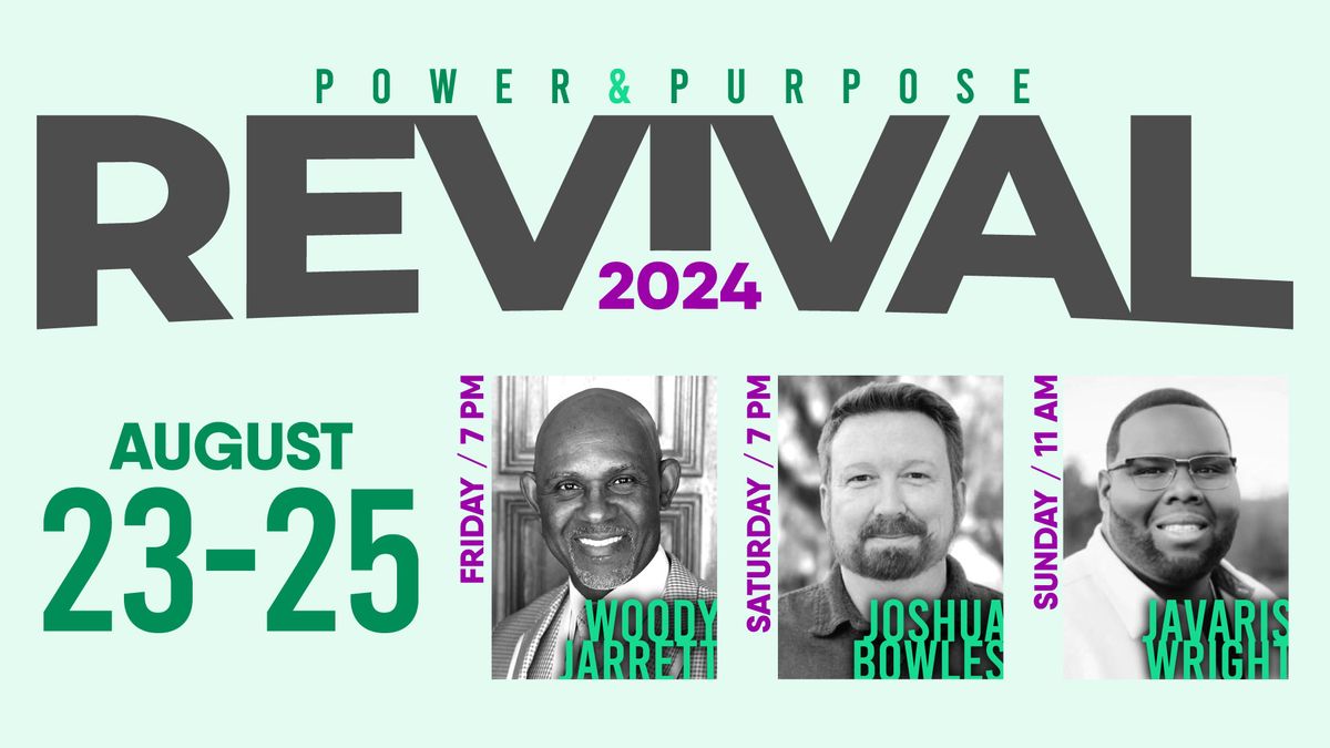 Power & Purpose Revival 2024