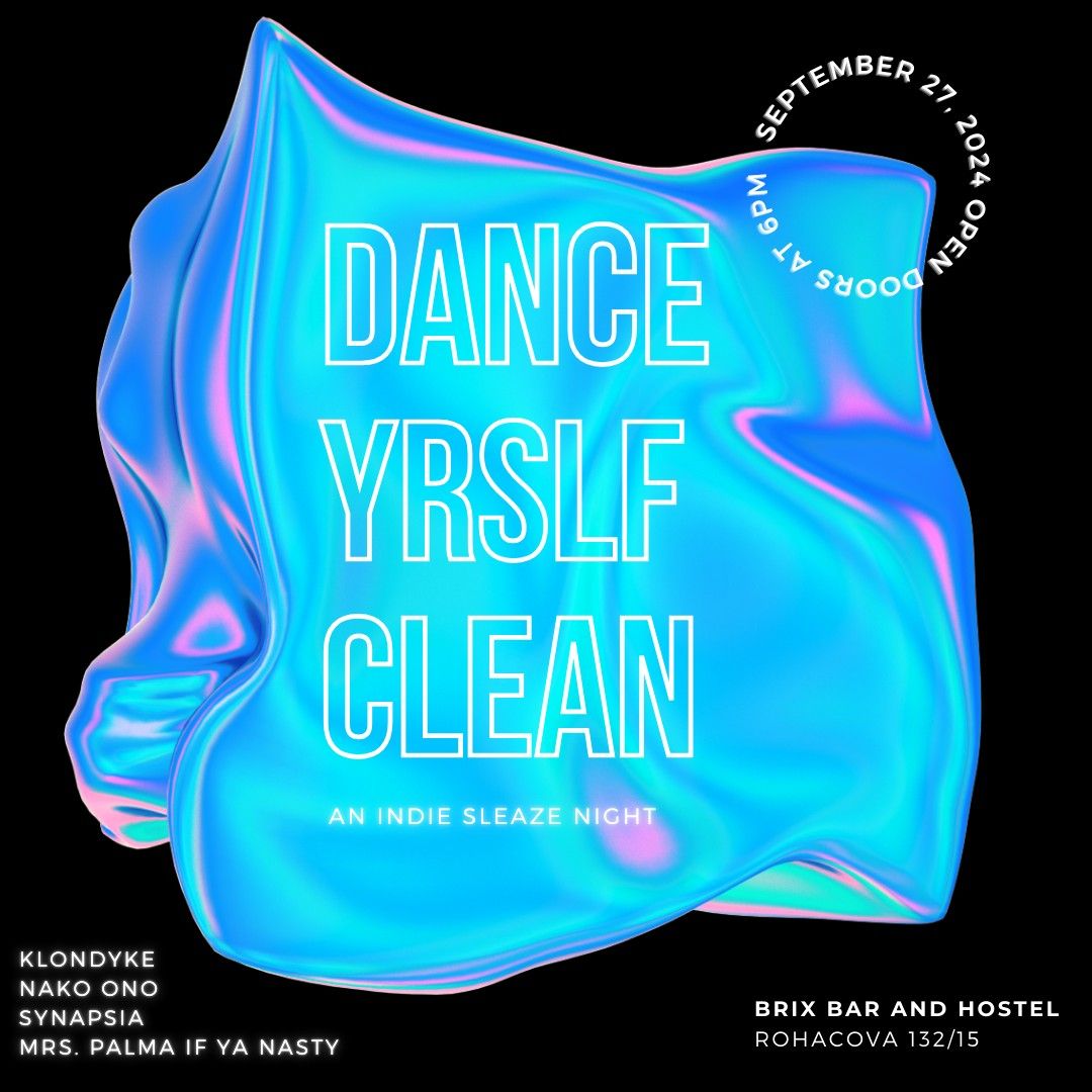 Dance Yrslf Clean