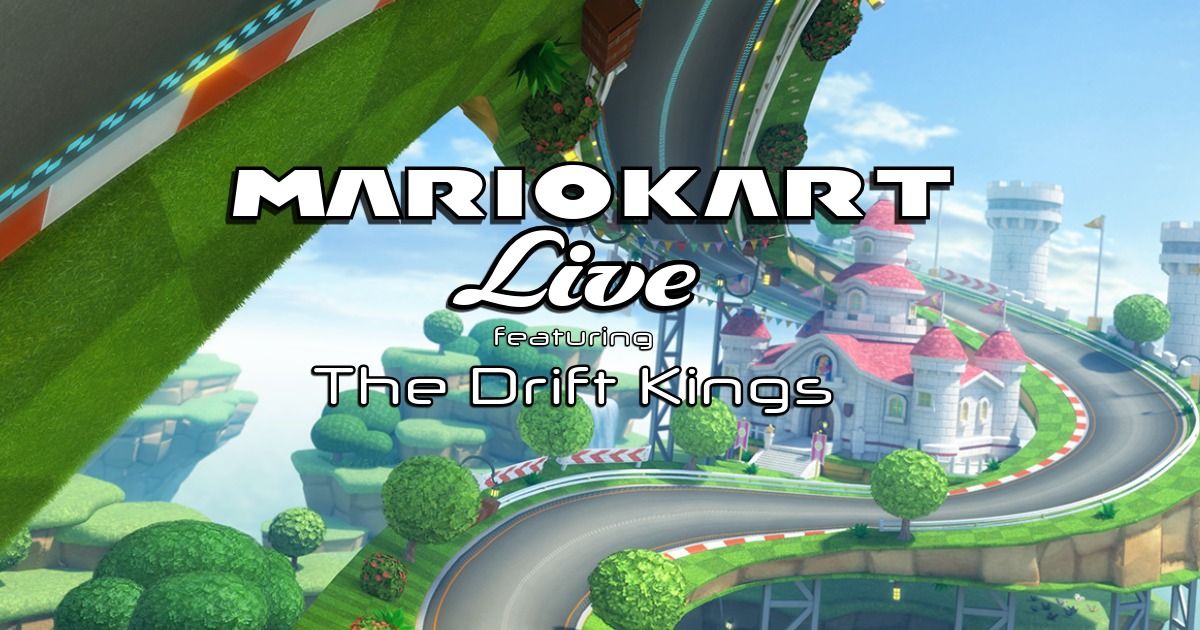 Mario Kart Live ft. The Drift Kings