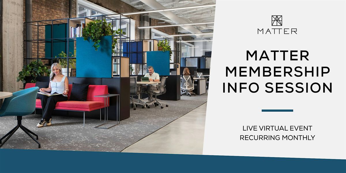 2026 MATTER Membership Info Session