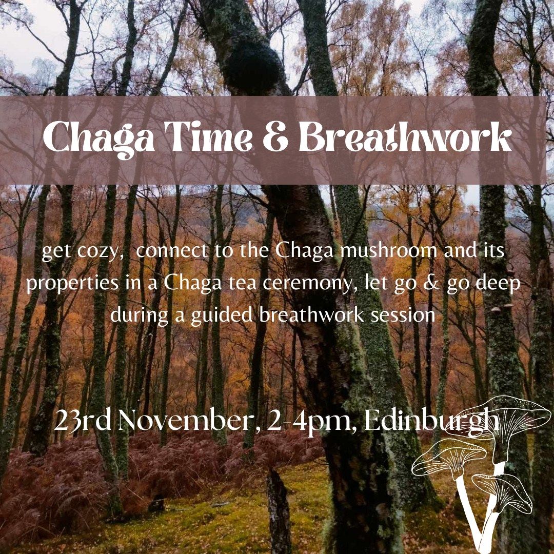 Chaga Time & Breathwork