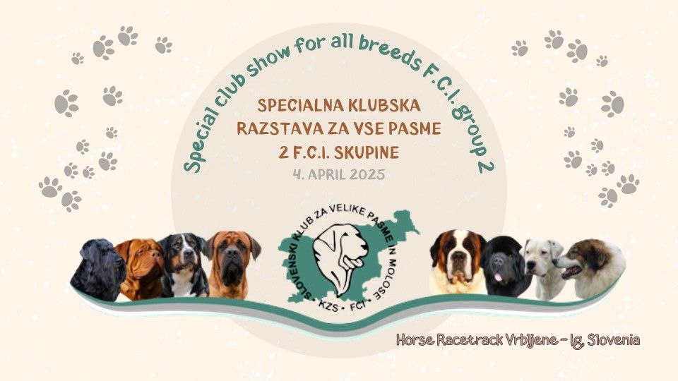 Special Club Show for all breeds FCI 2