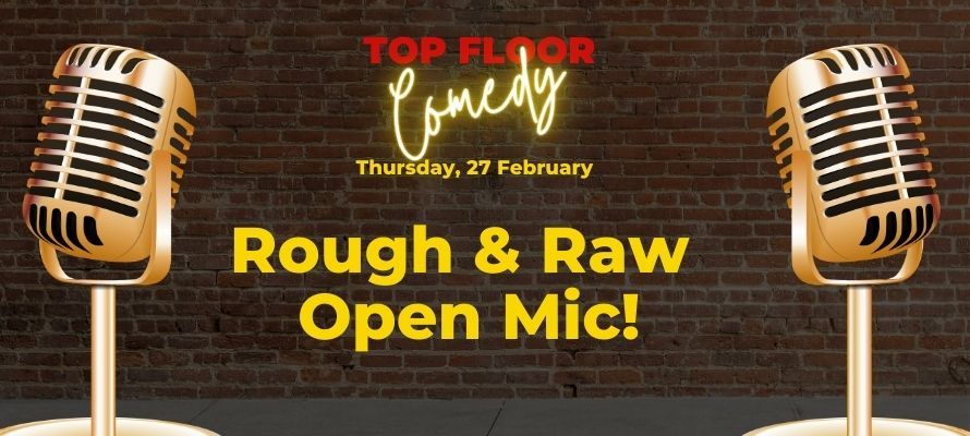 Top Floor Comedy - Open Mic