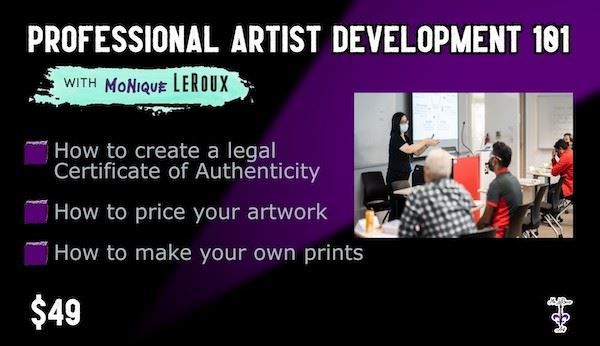 Professional Artist Development 101 with MoNique LeRoux