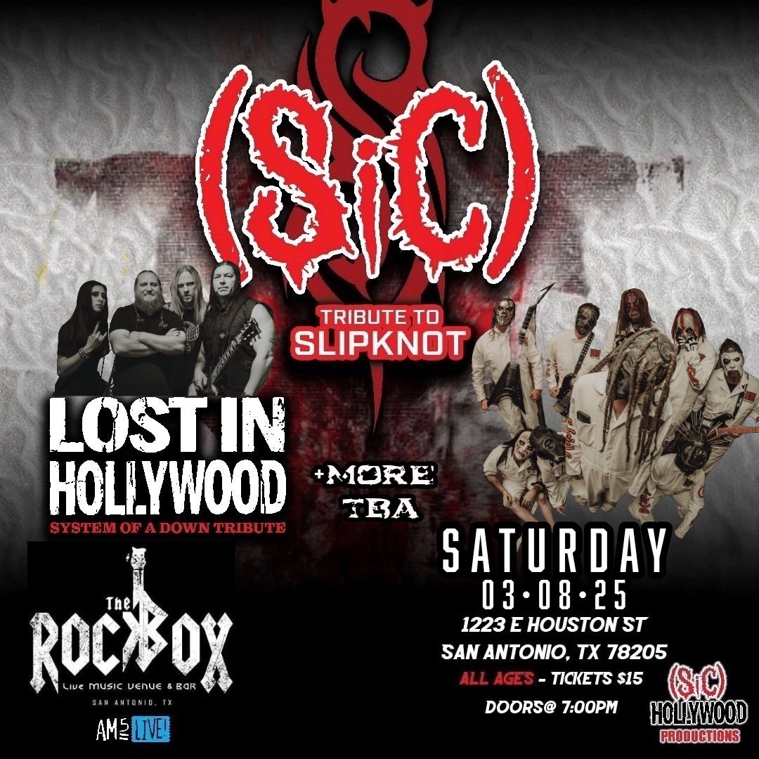 Slipknot & System Of A Down Tributes +More TBA @The Rock Box S.A *ALL AGES