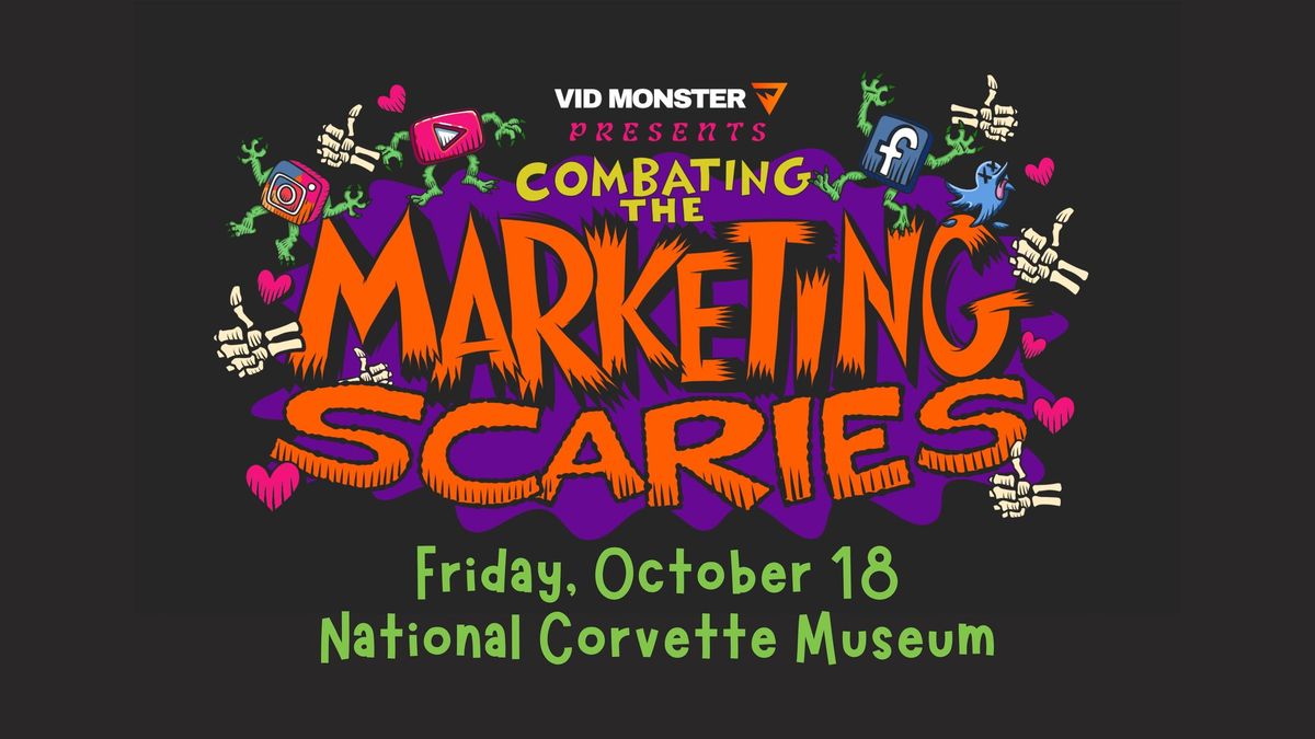 Combating the Marketing Scaries