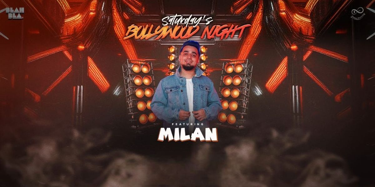 SATURDAY BOLLYWOOD NIGHT