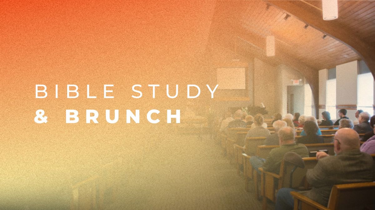 Bible Study & Brunch