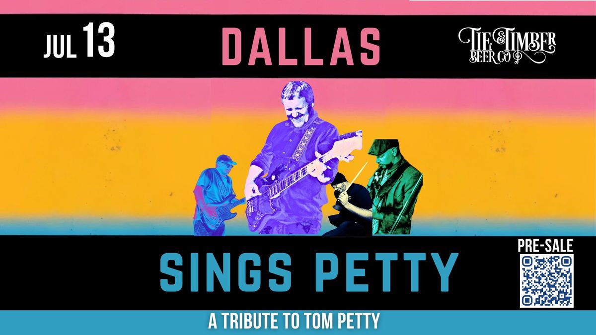  DALLAS SINGS PETTY - A Tribute to Tom Petty \ud83c\udfb8