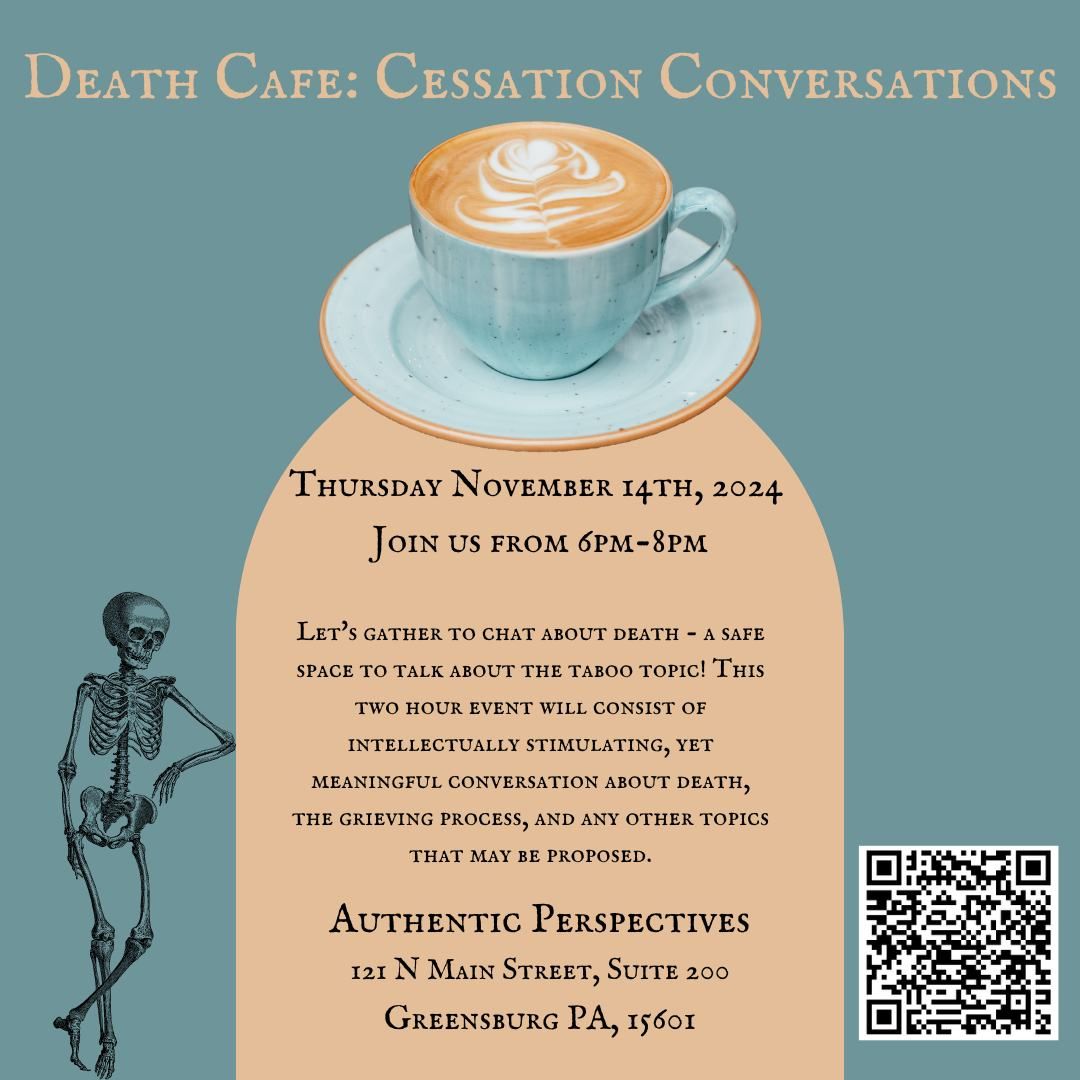 Death Cafe: Cessation Conversations