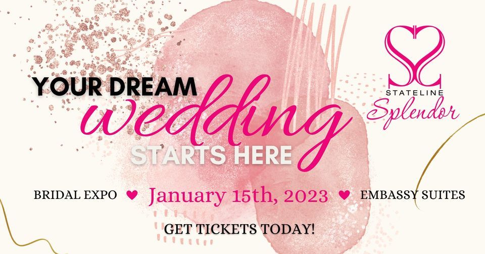 Stateline Splendor Bridal Expo 2023 , Embassy Suites Rockford (Rockford, IL), 15 January 2023
