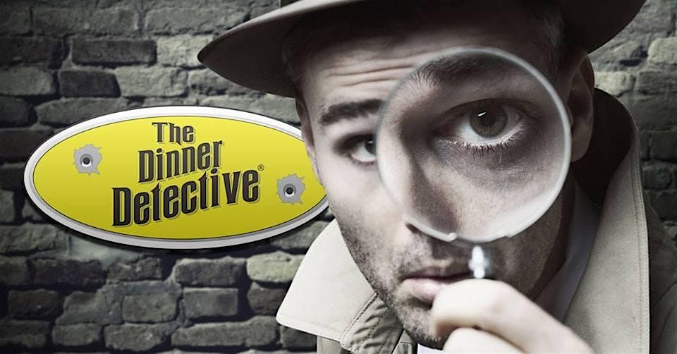 The Dinner Detective Interactive M**der Mystery Show