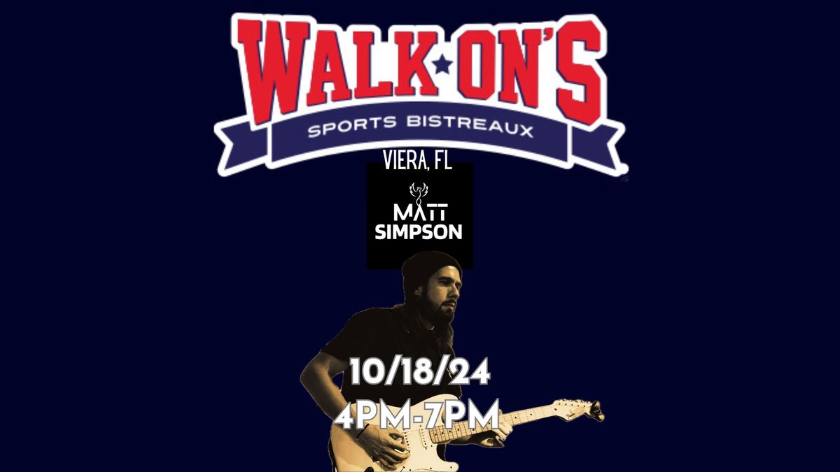 Walk Ons - Matt Simpson Live!