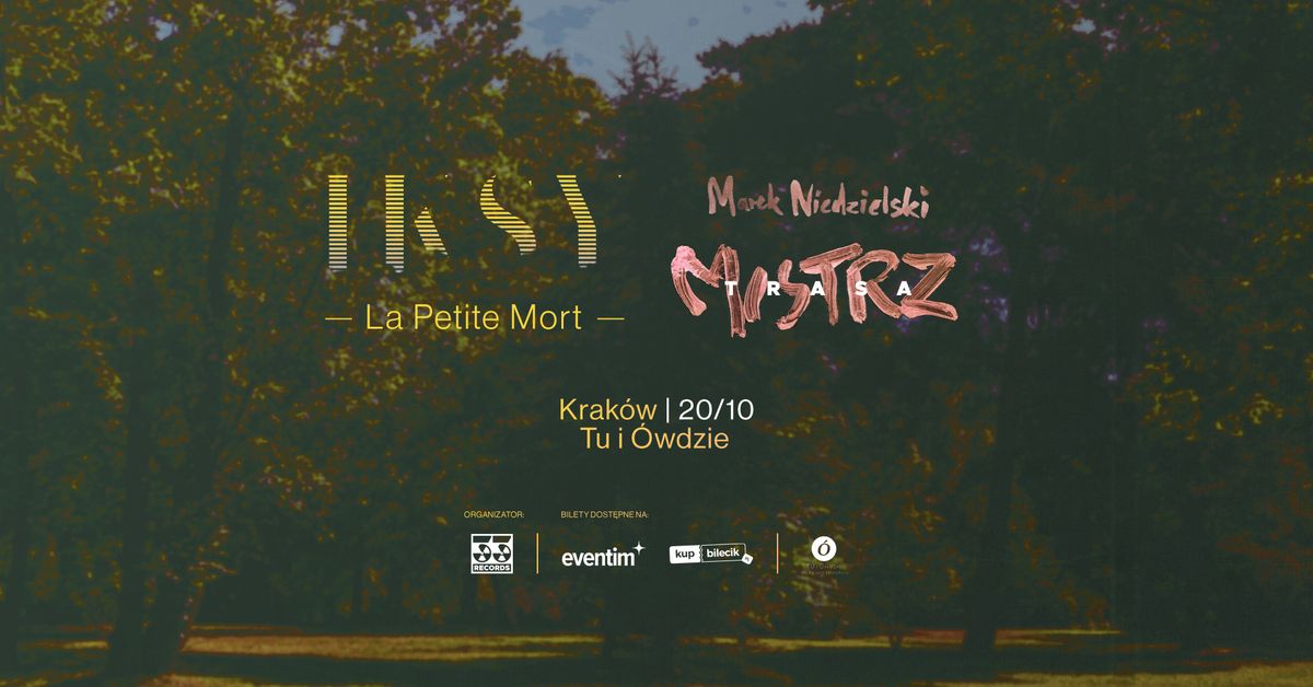 IKSY + Marek Niedzielski - "La petite mort"\/"Mistrz" | KRAK\u00d3W