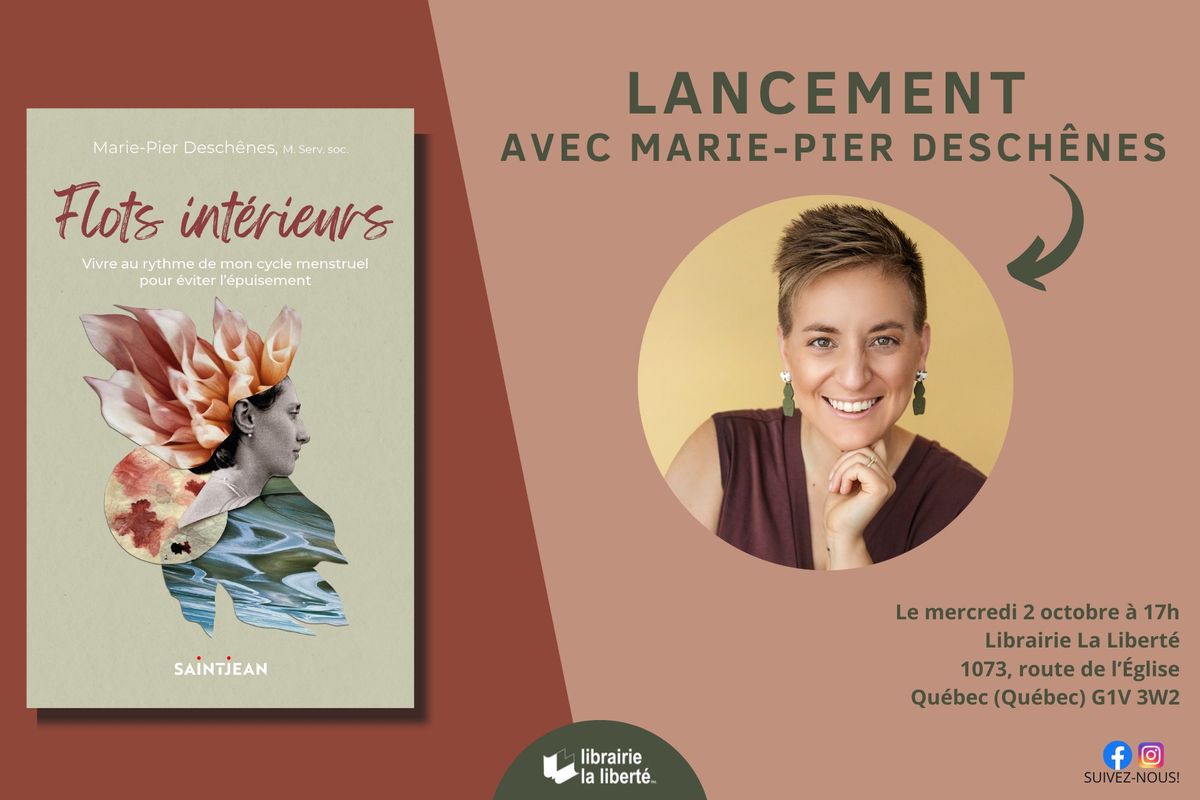 Lancement du livre \u00ab Flots int\u00e9rieurs \u00bb de Marie-Pier Desch\u00eanes