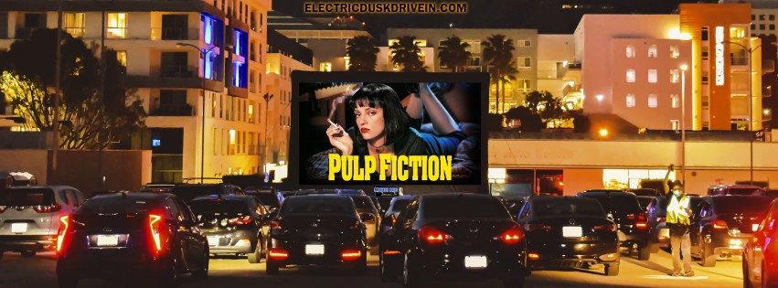 Pulp Fiction Drive-In Movie Night in Glendale