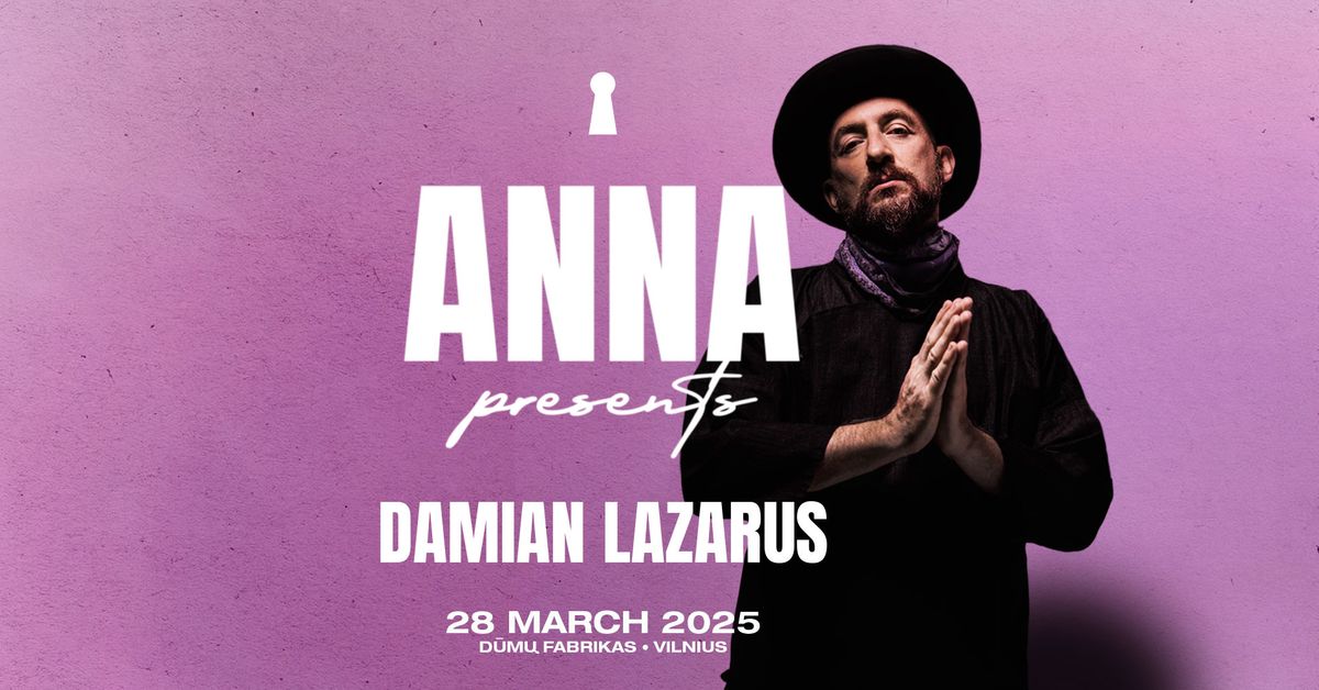 Anna Presents: Damian Lazarus