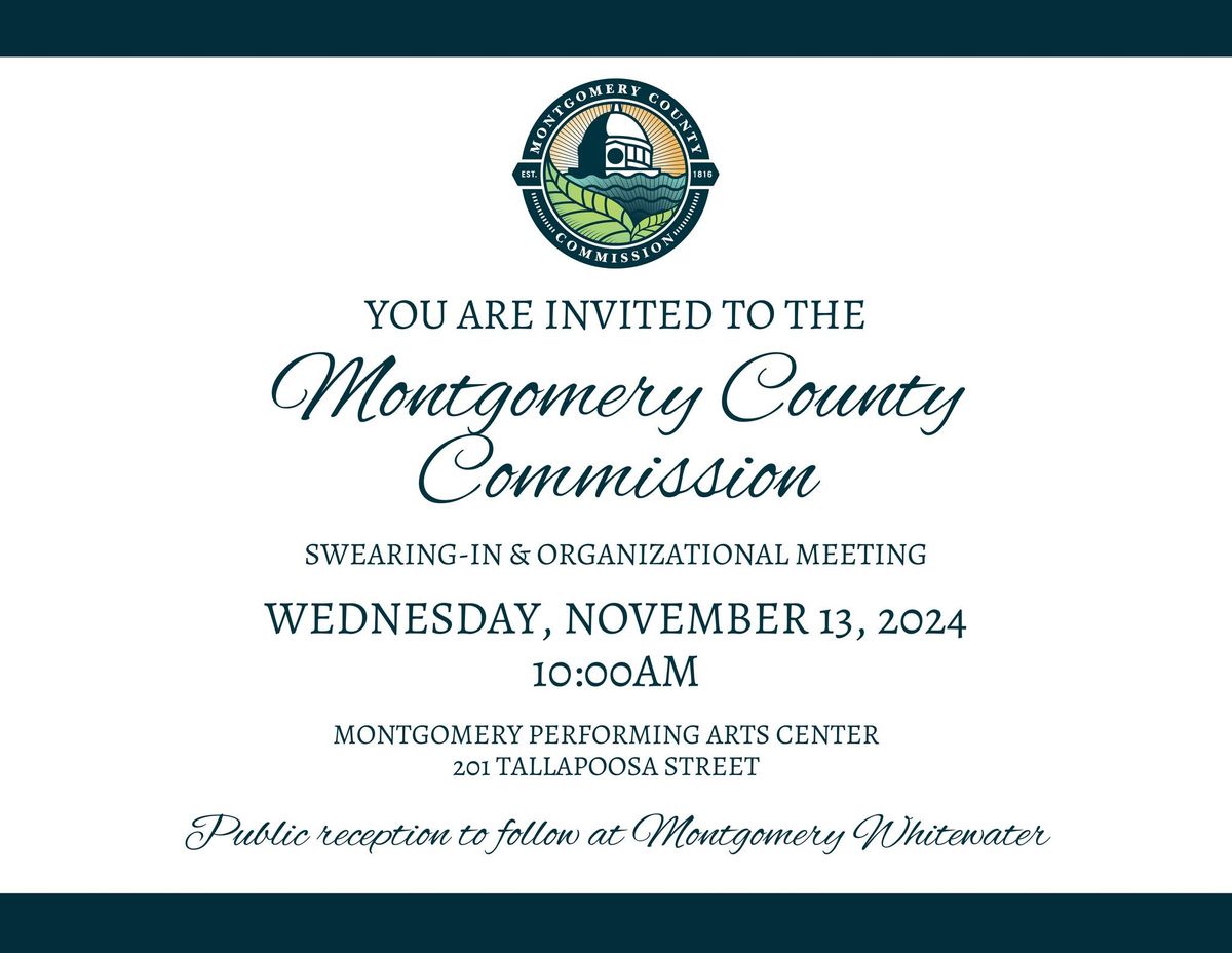 Montgomery County Commission Swearing-In & Organizational Meeting