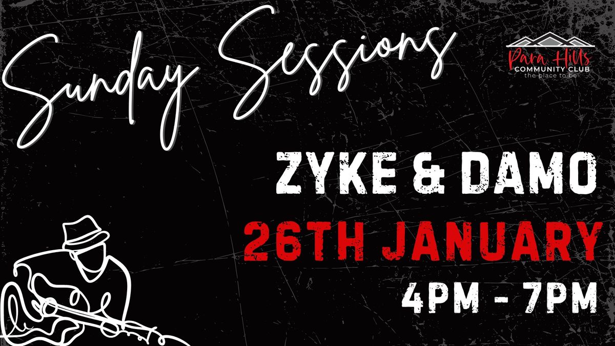 Zyke & Damo - Sunday Sessions Free LIVE MUSIC at Para Hills Community Club