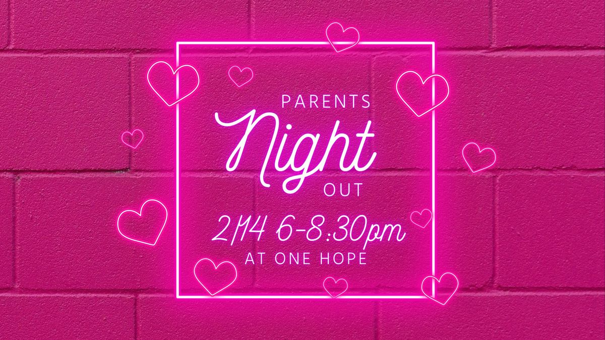 A Valentine's Parents' Night Out