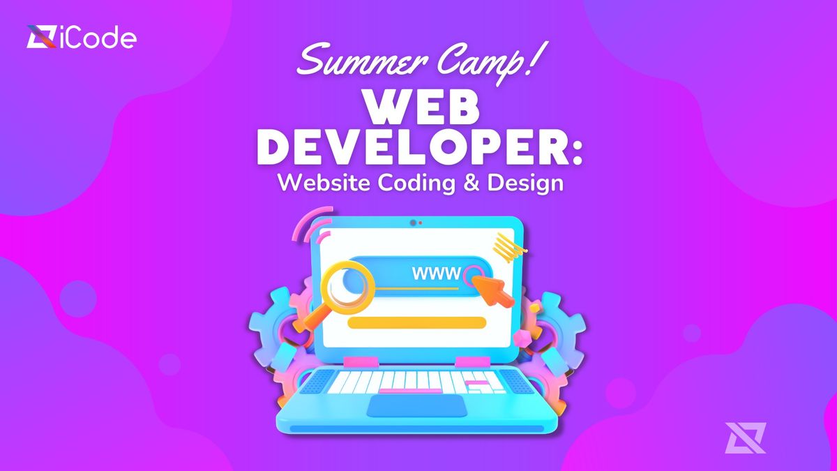 Summer Camp - Web Developer: Website Coding & Design
