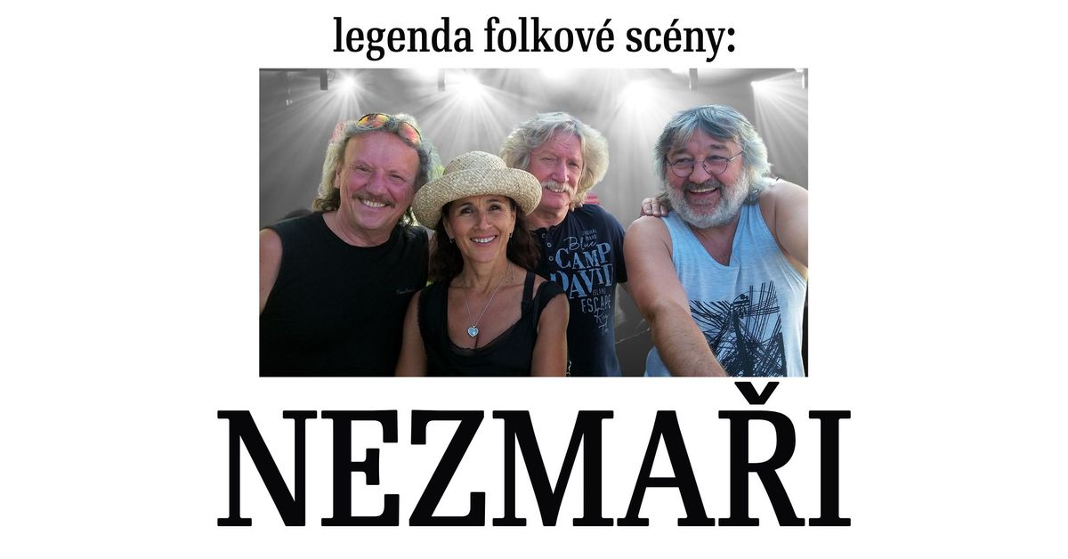 Nezma\u0159i: Legenda folkov\u00e9 sc\u00e9ny \/\/ N\u00e1rodn\u00ed d\u016fm \/\/ \u00dast\u00ed nad Labem