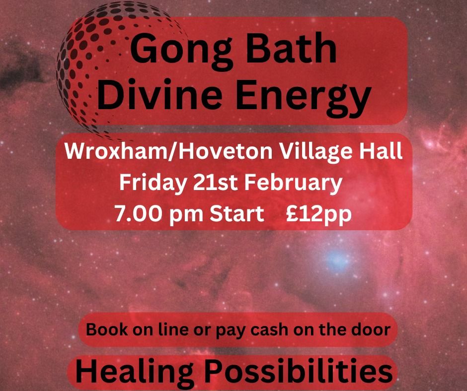 Gong Journeys - Wroxham\/Hoveton 7.00 pm