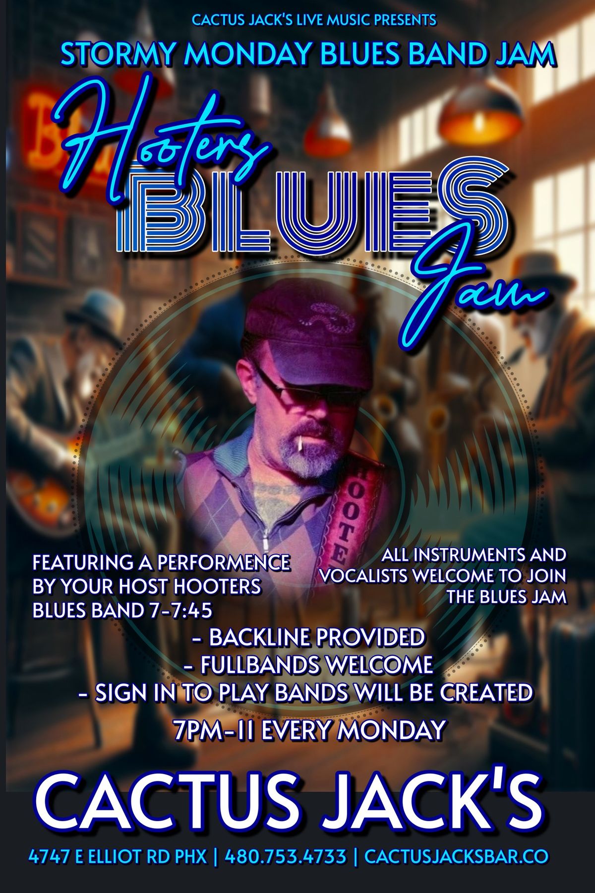 The Stormy Monday Blues Band Jam? at Cactus Jack's on Memorial Day!