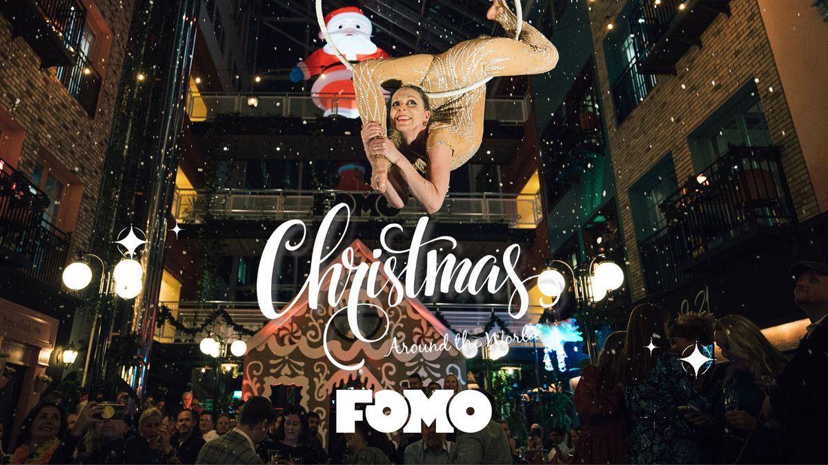 \ud83c\udf84\u2728 FOMO Christmas Around The World December 6th 2024 \ud83c\udf0d\ud83c\udf81