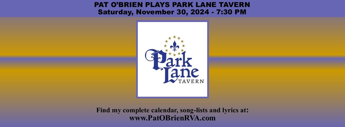 Pat O'Brien Plays Park Lane Tavern