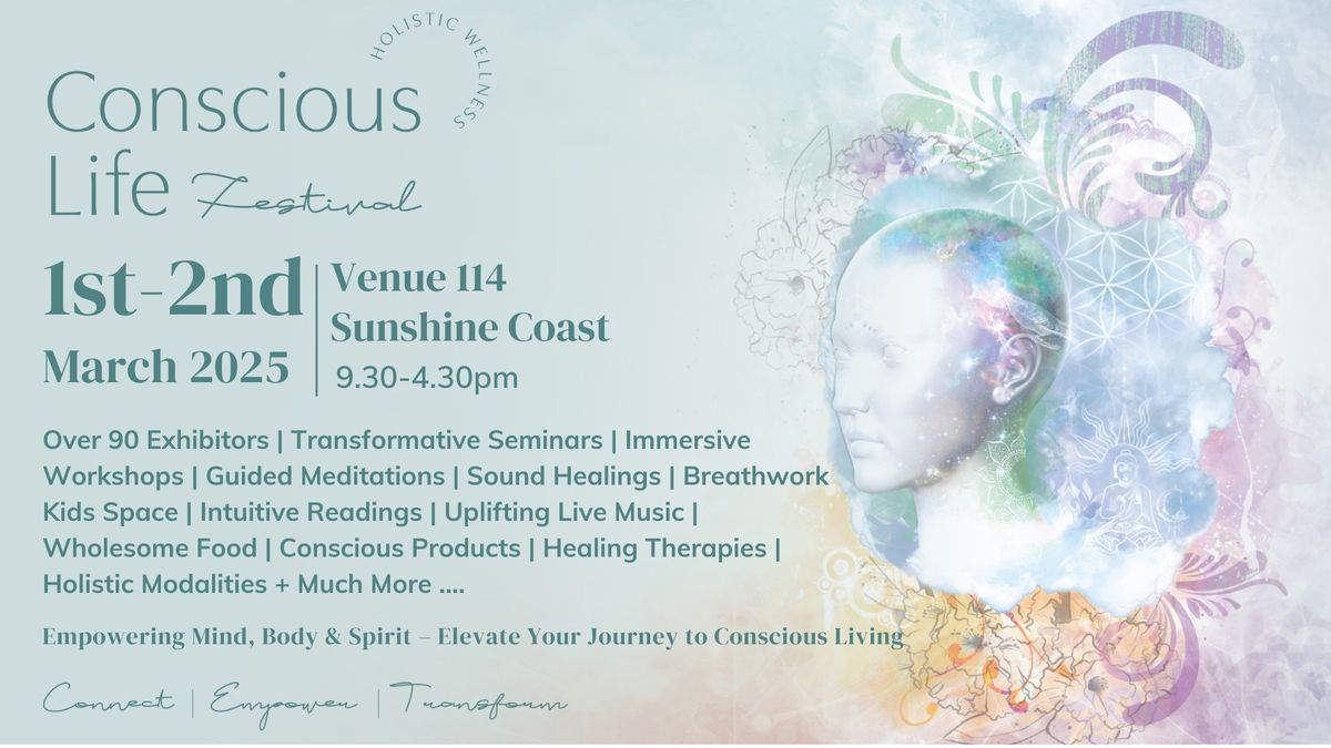 Conscious Life Holistic Wellness Festival-Sunshine Coast